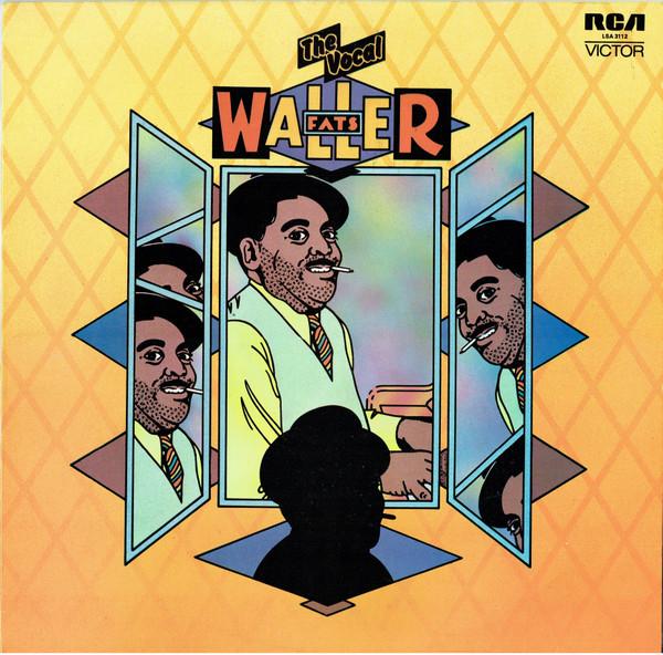 Fats Waller - The Vocal Fats Waller