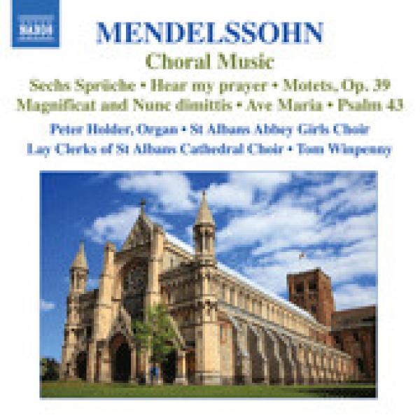 Felix Mendelssohn-Bartholdy - Choral Music