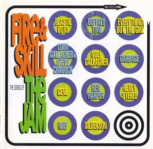  - Fire & Skill (The Songs Of The Jam)
