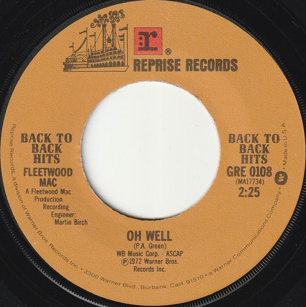 Fleetwood Mac - Oh Well / The Green Manalishi (With The Two Prong Crown)