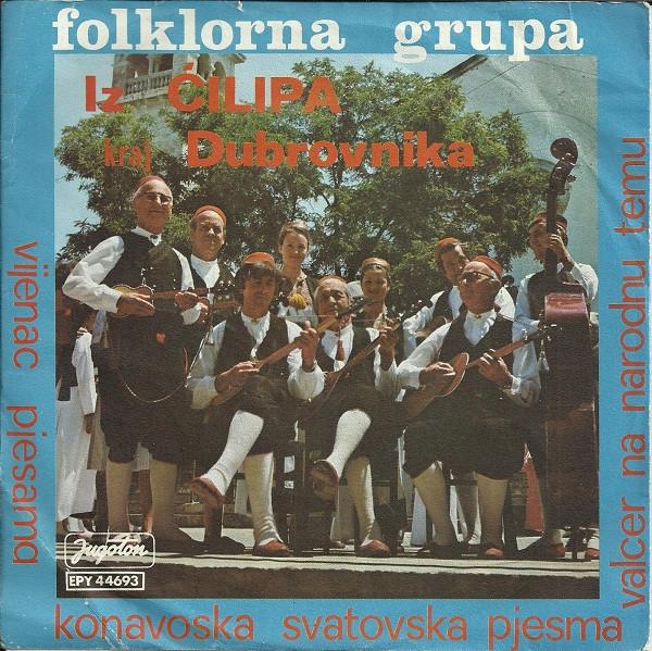 Folklorna Grupa Iz Čilipa - Vijenac Pjesama - Konavoska Svatovska Pjesma - Valcer Na Narodnu Temu