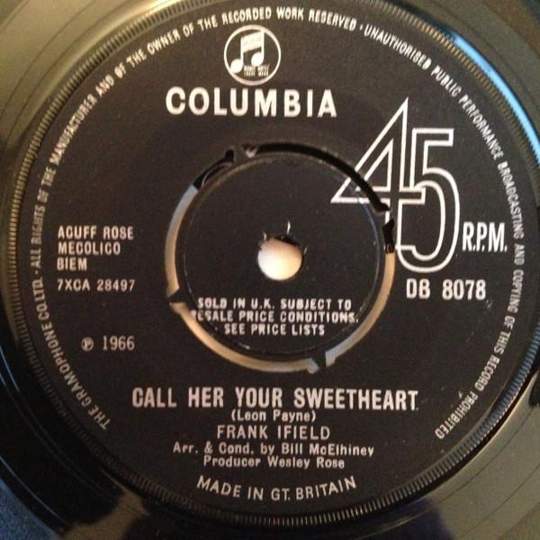 Frank Ifield - Call Her Your Sweetheart