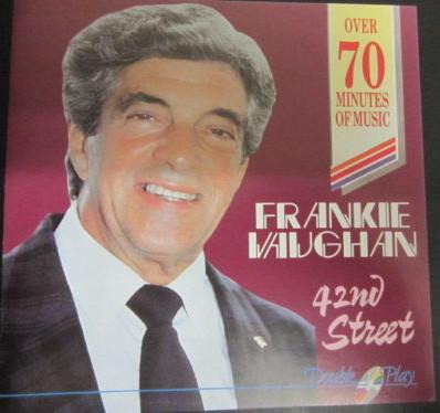 Frankie Vaughan - 42nd Street