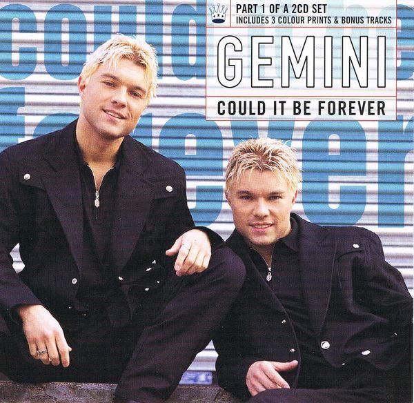 Gemini  - Could It Be Forever