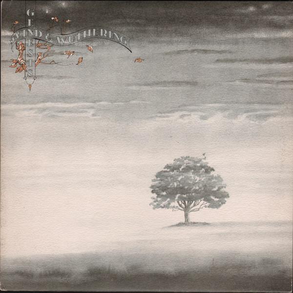 Genesis - Wind & Wuthering