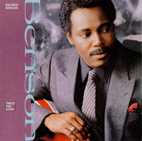 George Benson - Twice The Love