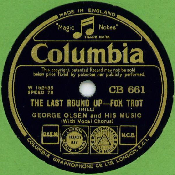 George Olsen's Music - The Last Round Up / This Time It's Love