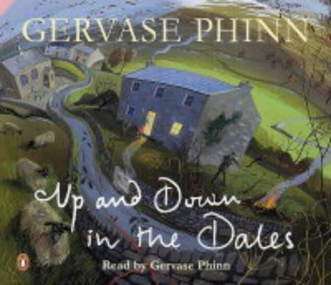 Gervase Phinn - Up And Down In The Dales
