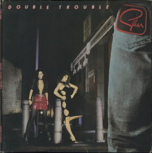Gillan - Double Trouble