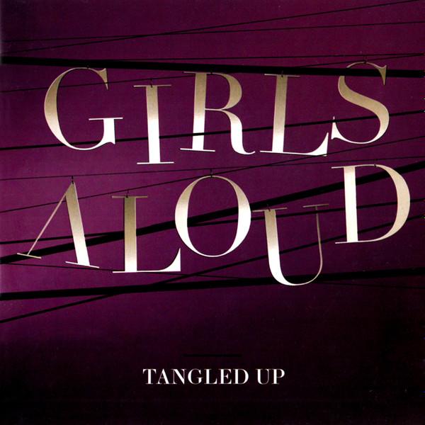 Girls Aloud - Tangled Up