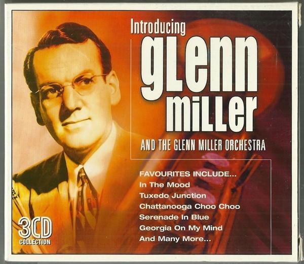 Glenn Miller, Glenn Miller And His Orchestra - Introducing Glenn Miller And The Glenn Miller Orchestra