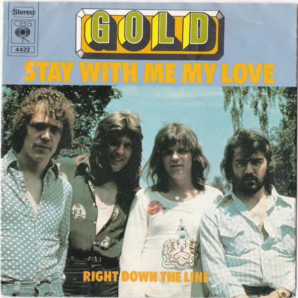 Gold  - Stay With Me My Love
