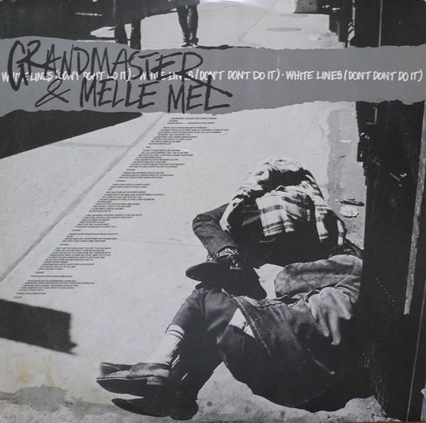 Grandmaster Flash & Melle Mel - White Lines (Don't Don't Do It) (US Street Mix)