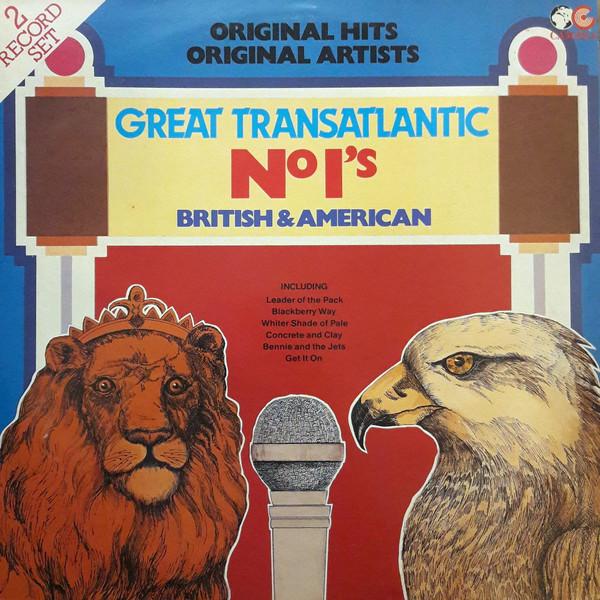  - Great Transatlantic No1's British And American