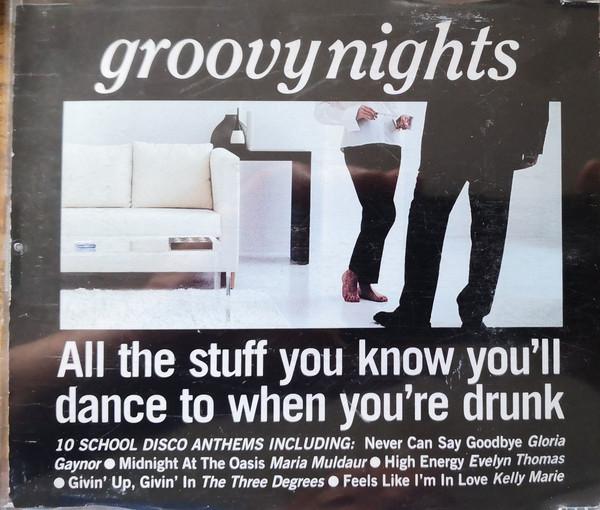  - Groovy Nights