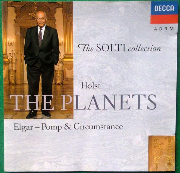 Gustav Holst, Sir Edward Elgar, Georg Solti - The Planets / Pomp & Circumstance