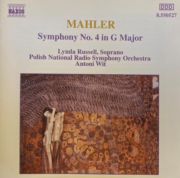 Gustav Mahler, Lynda Russell, Wielka Orkiestra Symfoniczna Polskiego Radia I Telewizji, Antoni Wit - Symphony No.4 In G Major