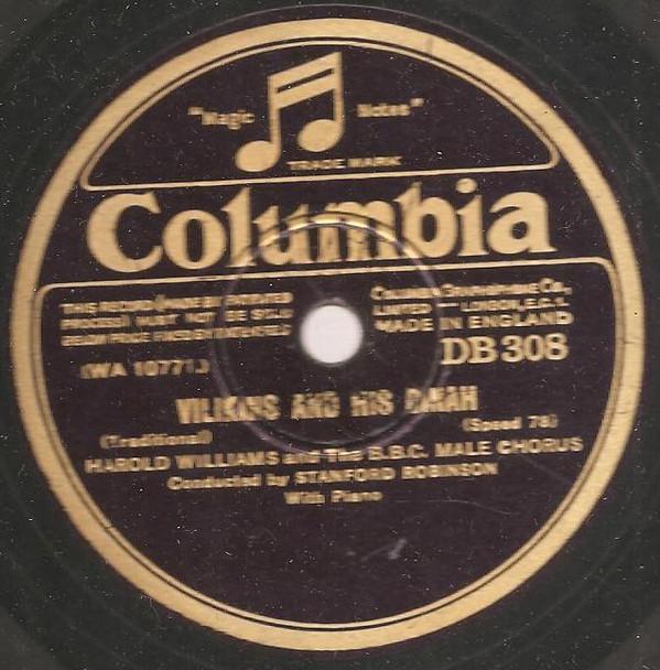 Harold Williams , BBC Male Chorus - Vilikins And His Dinah / Clementine