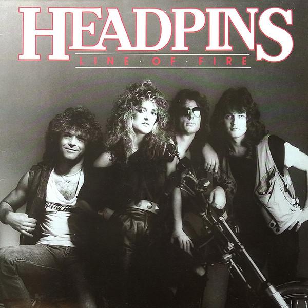 Headpins - Line Of Fire