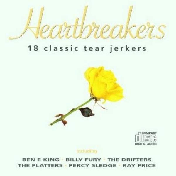  - Heartbreakers - 18 Classic Tear Jerkers