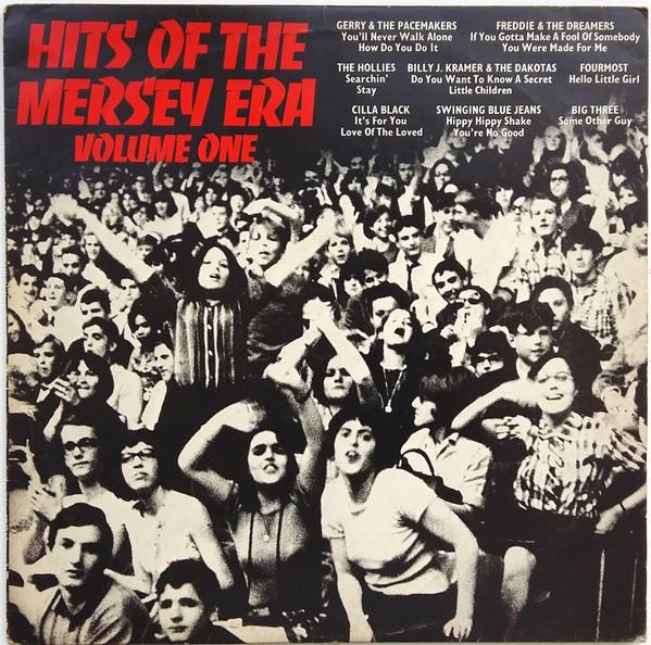  - Hits Of The Mersey Era Volume One