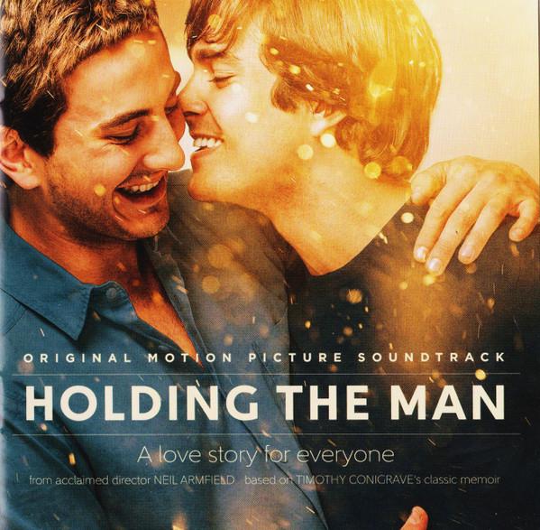 - Holding The Man (Original Motion Picture Soundtrack)