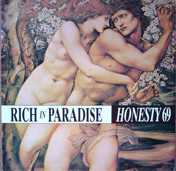 Honesty 69 - Rich In Paradise