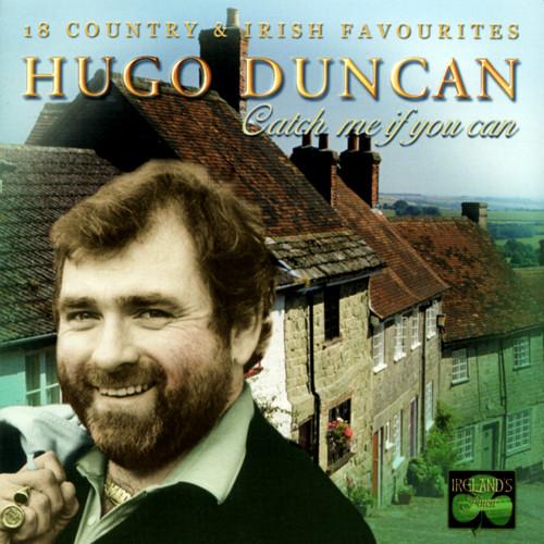 Hugo Duncan - Catch Me If You Can