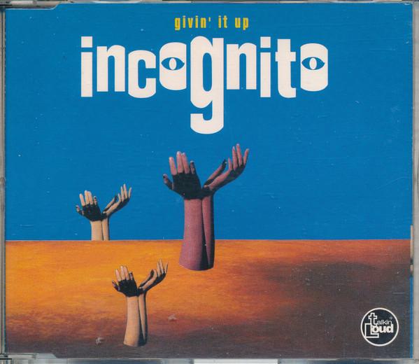 Incognito - Givin' It Up