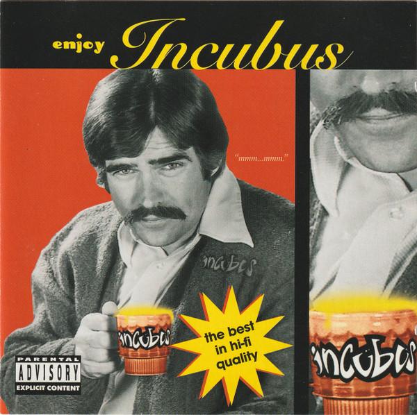 Incubus (2) - Enjoy Incubus