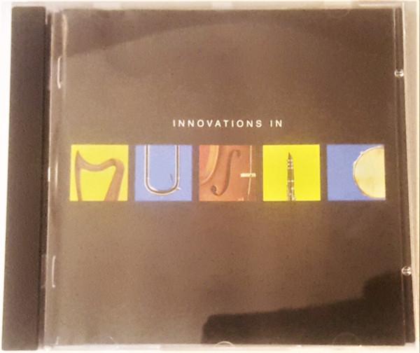  - Innovations In Music