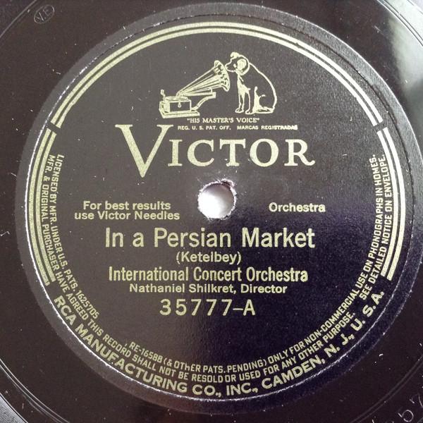International Concert Orchestra - In A Persian Market / In A Chinese Temple Garden