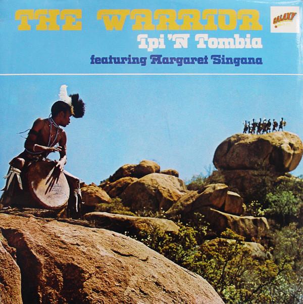 Ipi-Tombi, Margaret Singana - The Warrior