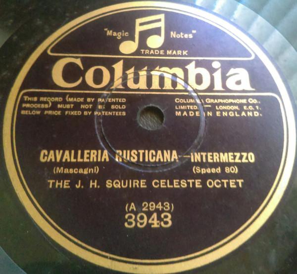 J. H. Squire Celeste Octet - Cavalleria Rusticana