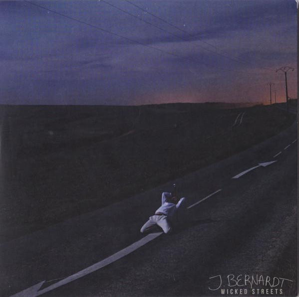 J. Bernardt - Wicked Streets