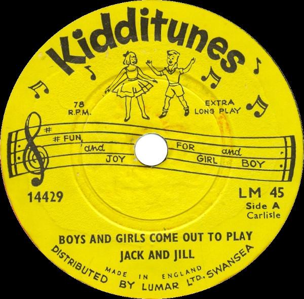 Jack And Jill  - Boys And Girls Come Out To Play / Old Macdonald Had A Farm