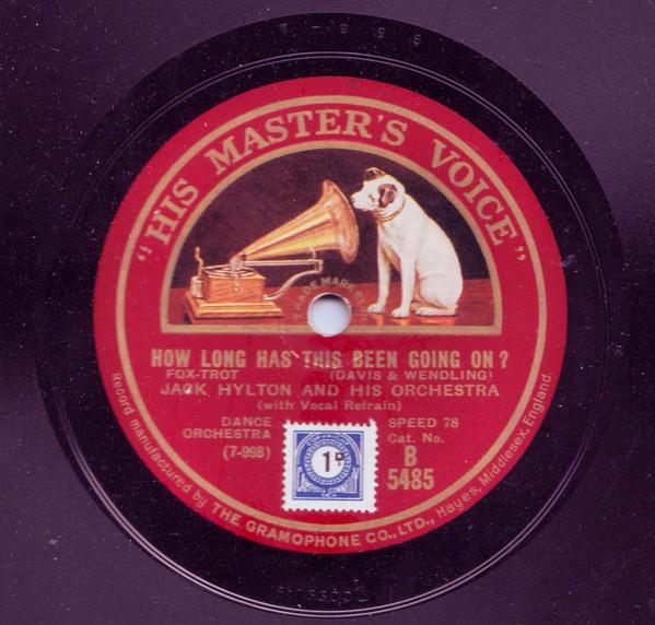 Jack Hylton And His Orchestra - How Long Has Been This Going On? / Henry's Made A Lady Out Of Lizzie