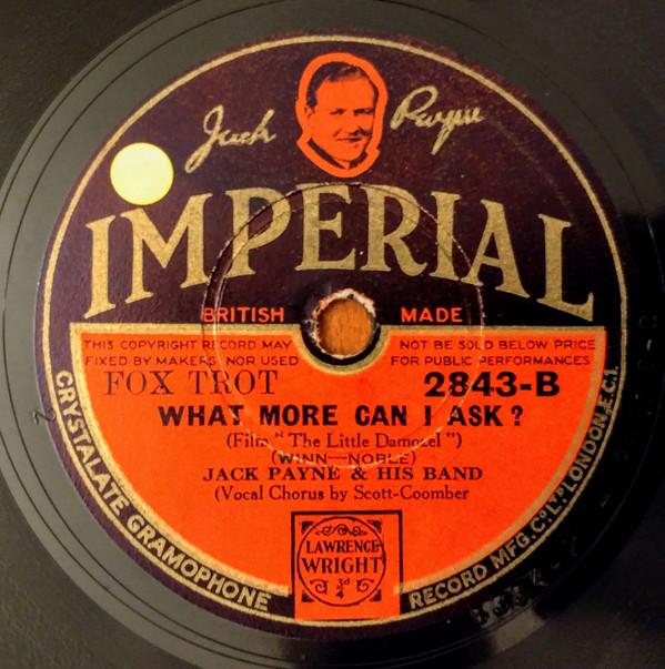Jack Payne And His Band - There's Something About A Soldier / What More Can I Ask