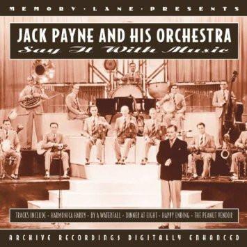 Jack Payne And His Orchestra - Say It With Music