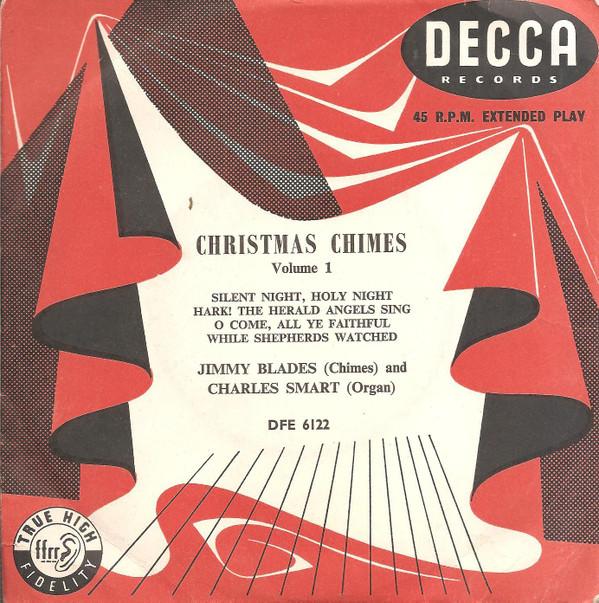 James Blades, Charles Smart - Christmas Chimes Volume 1