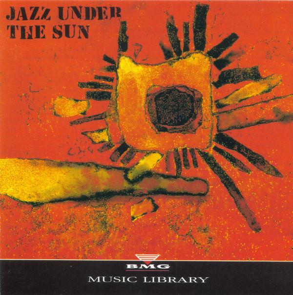  - Jazz Under The Sun