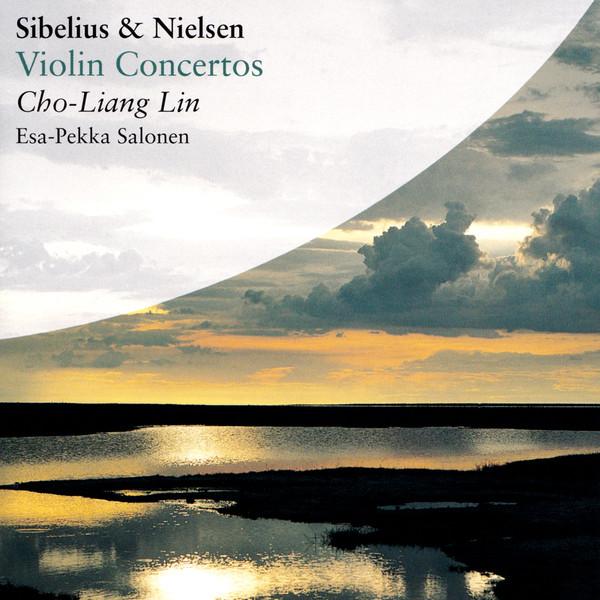 Jean Sibelius, Carl Nielsen, Cho-Liang Lin, Esa-Pekka Salonen - Violin Concertos