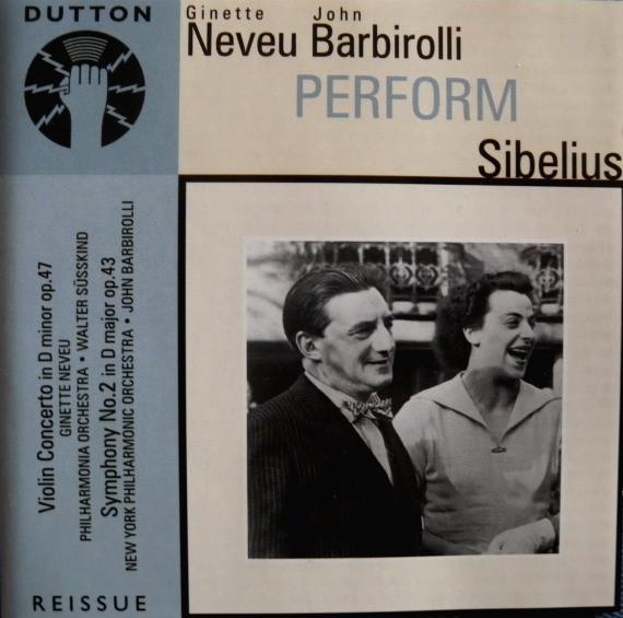 Jean Sibelius, Ginette Neveu, Sir John Barbirolli - Violin Concerto - Symphony No. 2
