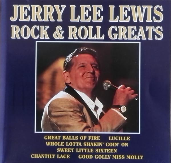 Jerry Lee Lewis - Rock & Roll Greats