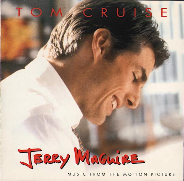  - Jerry Maguire (Music From The Motion Picture)