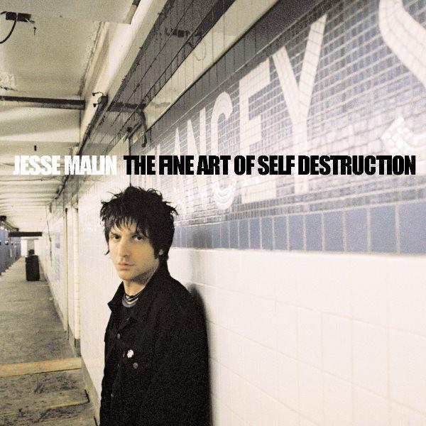 Jesse Malin - The Fine Art Of Self Destruction