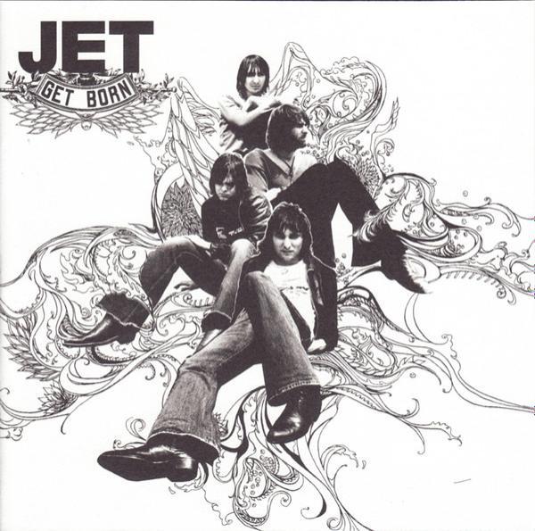 Jet  - Get Born