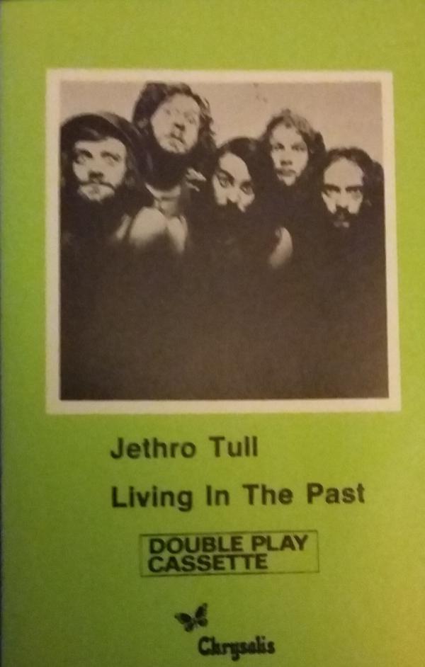 Jethro Tull - Living In The Past