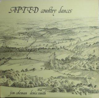 Jim Coleman , Denis Smith  - Apted Country Dances