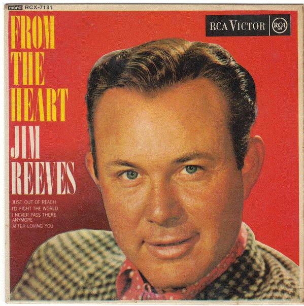 Jim Reeves - From The Heart